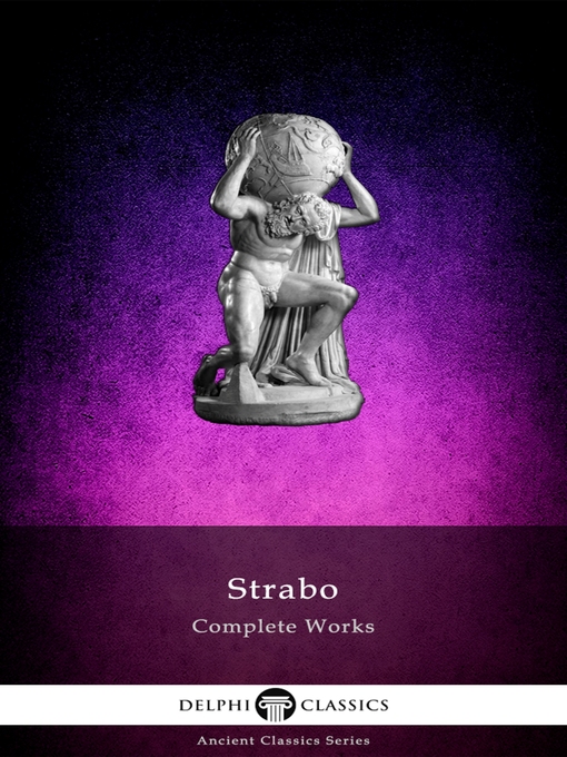 Cover image for Delphi Complete Works of Strabo--Geography (Illustrated)